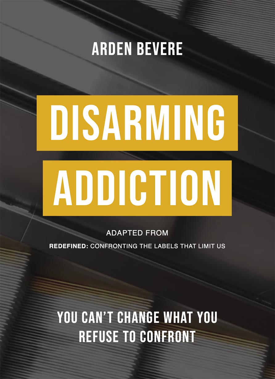 Disarming Addiction by Arden Bevere